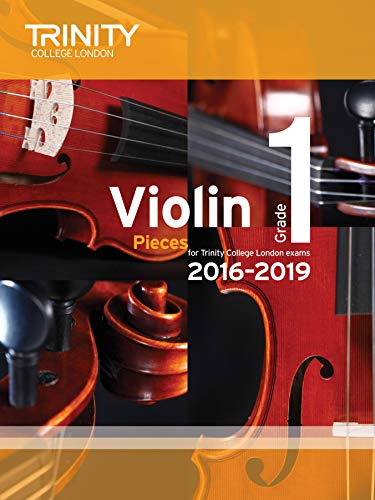 Trinity Violin Exam Pieces 2016–2019 Grade 1 — Violin & Piano (Trinity College London)