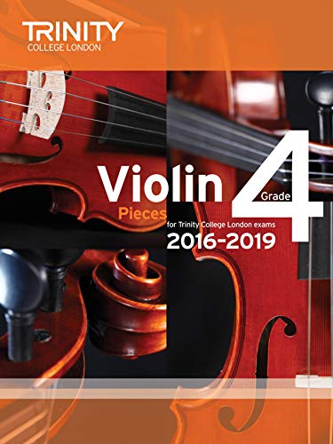 Trinity Violin Exam Pieces 2016–2019 Grade 4 — Violin & Piano (Trinity College London)