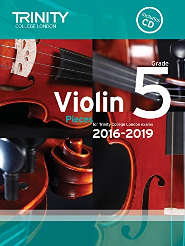 Trinity Violin Exam Pieces 2016–2019 Grade 5 — Violin & Piano & CD (Trinity College London)