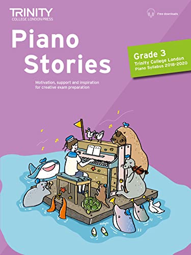 Piano Stories Grade 3 2018–2020 (Trinity College London)
