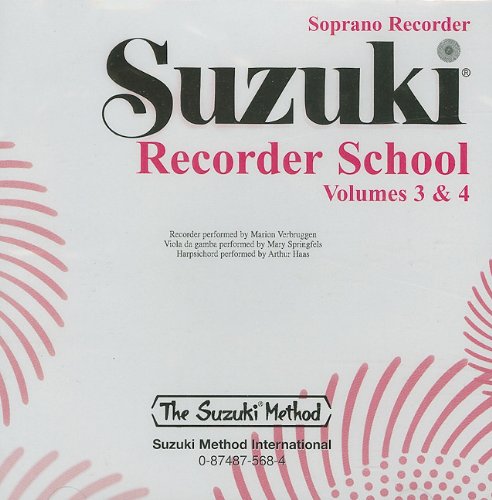 Suzuki Recorder School Vol 3 & 4 CD Descant Recorder Performance by Marion Verbruggen and others