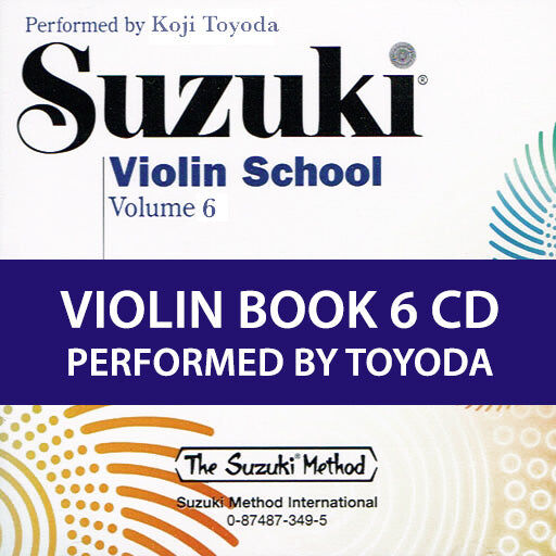 Suzuki Violin School Volume 6 CD Recording by Koji Toyoda Summy Birchard 0919