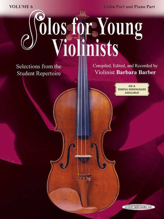 Solos for Young Violinists Volume 6 - Violin/Piano Accompaniment Edited by Barber Summy Birchard 0993