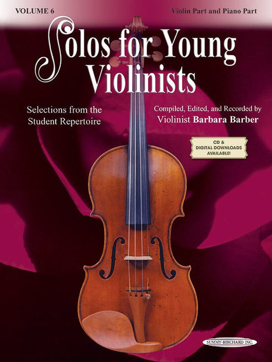 Solos for Young Violinists Volume 6 - Violin/Piano Accompaniment Edited by Barber Summy Birchard 0993