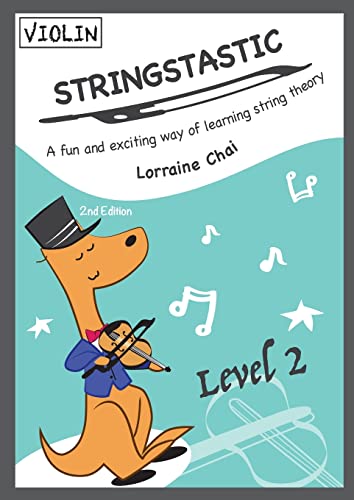 Stringstastic Level 2 Violin 2nd Edition Sheet Music and Tutor Book for Ages 6-10