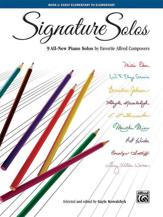 Signature Solos Book 1 - Piano Sheet Music Collection