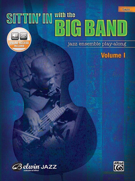 Sittin In with the Big Band Vol 1 Bass Book and CD