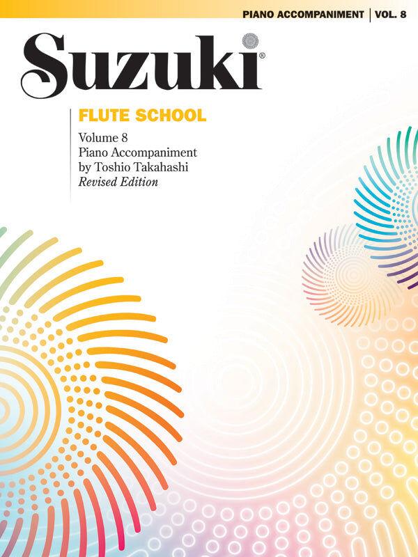 Suzuki Flute School Volume 8 with Piano Accompaniment