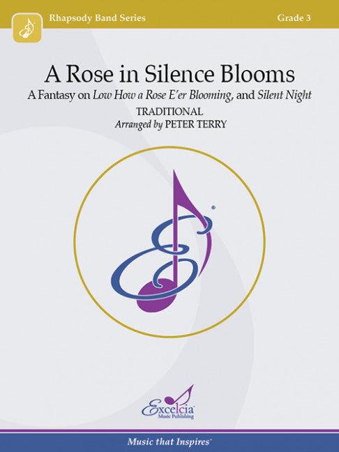 A Rose in Silence Blooms CB Gr 3 Concert Band Sheet Music