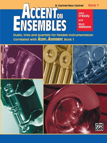 Accent on Ensembles Book 1 for Bb Clarinet/Bass Clarinet