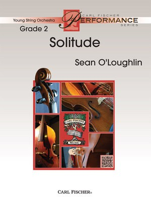 Solitude SO Gr 2 by Sean O'Loughlin - Ensemble Orchestra Piece