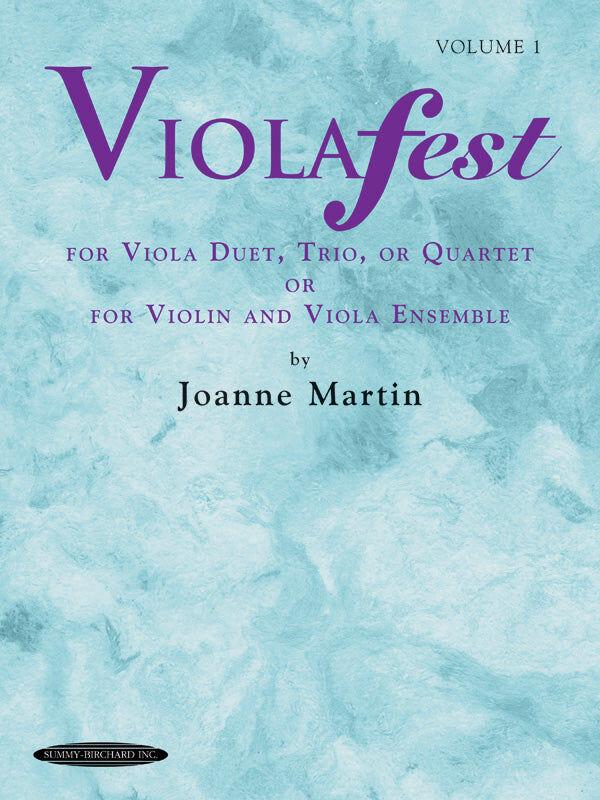 ViolaFest Volume 1 - Original Viola Duets, Trios, and Quartets for Beginners