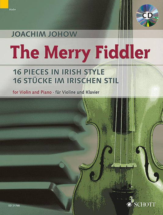 The Merry Fiddler Violin & Piano Book/CD by Johow Joachim