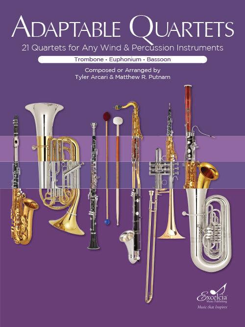 Adaptable Quartets for Winds - Trombone, Euphonium, Bassoon