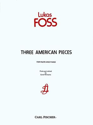 Three American Pieces for Flute and Piano by Lukas Foss