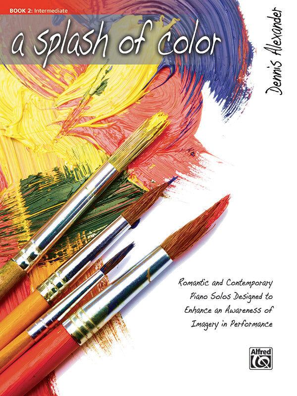 A Splash of Color Book 2 Piano Sheet Music