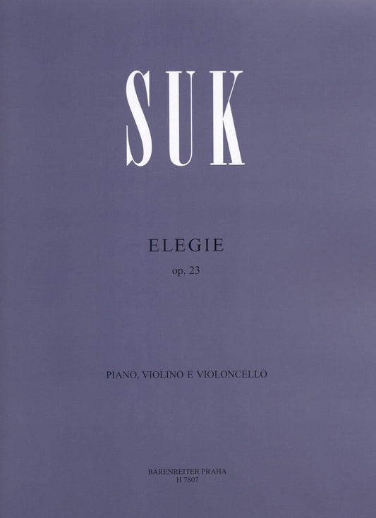 Elegie Op 23 for Piano Violin and Cello by Suk - Barenreiter H7807