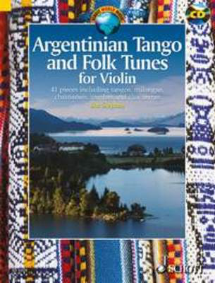 Argentinian Tango and Folk Tunes Violin Book with CD