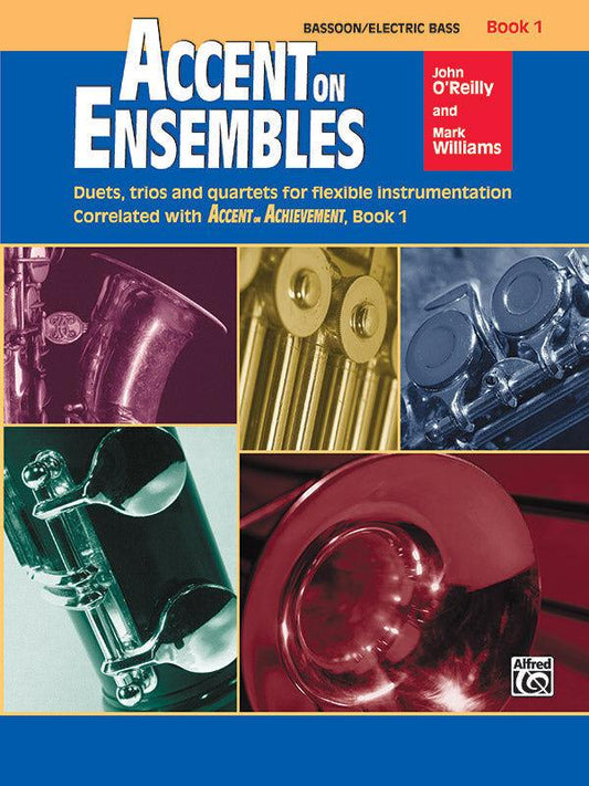 Accent on Ensembles Book 1 for Bassoon and Electric Bass