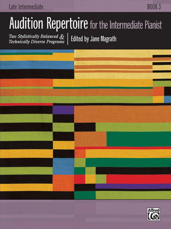 Audition Repertoire for Intermediate Pianist Book by Dr. Jane Magrath