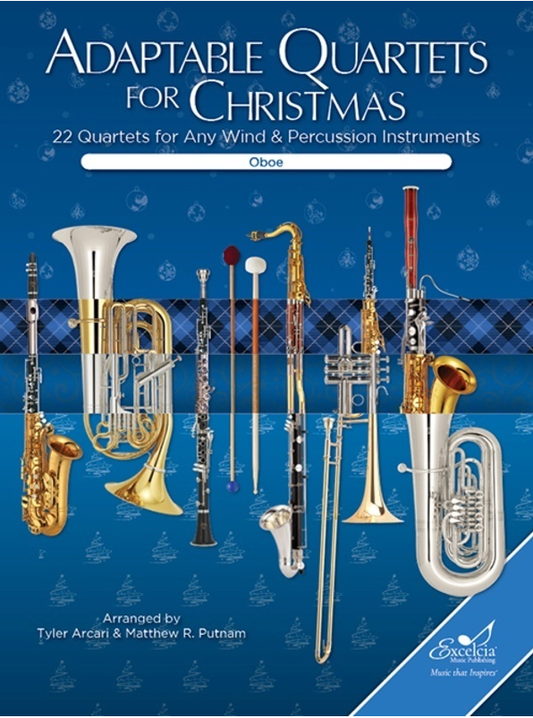 Adaptable Quartets for Christmas Oboe - 22 Arranged Quartets for Flexible Instrumentation, Grades 1.5 to 3