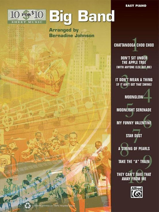10 for 10 Big Band Easy Piano Sheet Music Collection