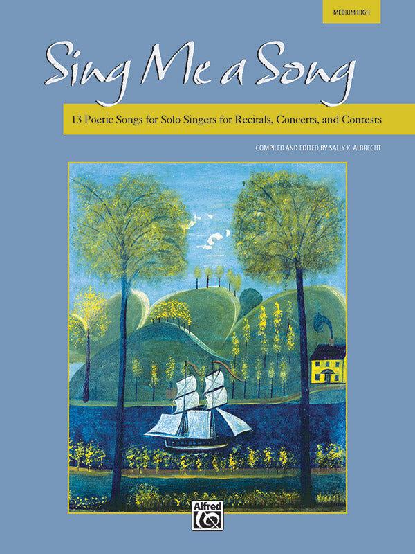 Sing Me A Song Medium-High Voice Vocal Sheet Music Collection