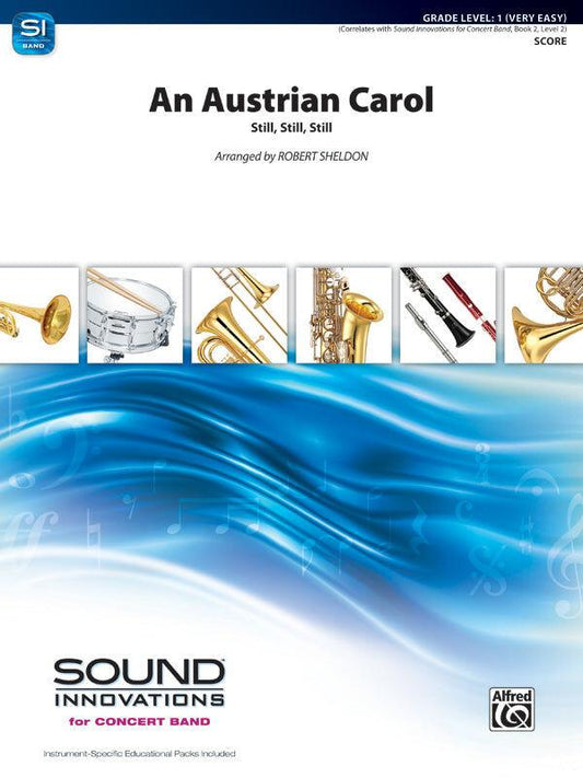 An Austrian Carol Still, Still, Still for Concert Band Sheet Music