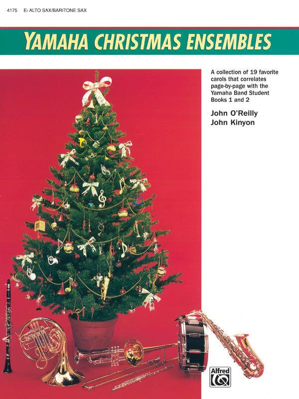 Yamaha Christmas Ensembles for Alto/Baritone Sax - 19 Arrangements of Holiday Favorites, Flexible Format, Mixed Ensemble Sheet Music