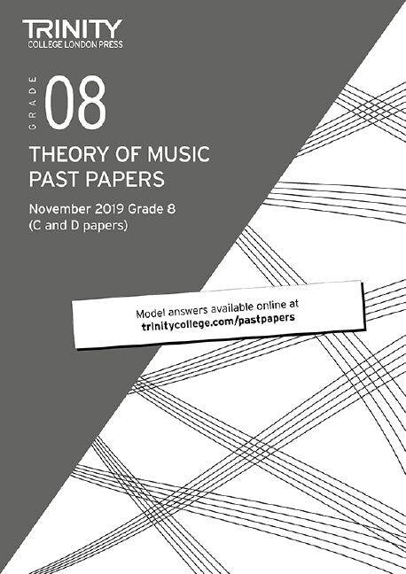 Trinity Theory Papers November 2019 Grade 8 'C' & 'D' Exam Format