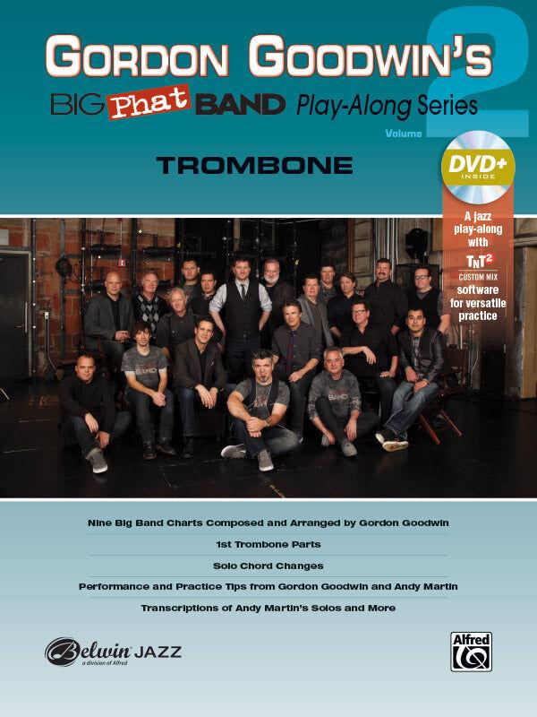 Big Phat Band Playalong Volume 2 Trombone Book and CD