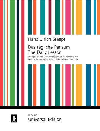 Daily Lesson: Exercises for Advancing Treble Recorder by Staeps Hans Ulrich Universal UE36968