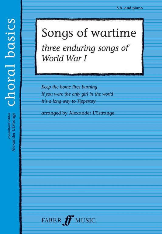 Songs of Wartime Upper Voices Vocal Sheet Music