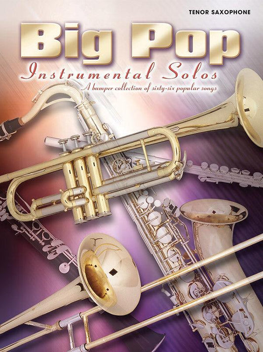 Big Pop Instrumental Solos for Tenor Saxophone Sheet Music