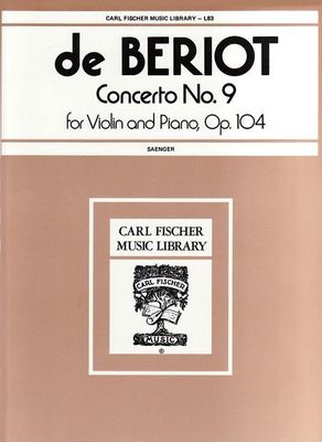 Beriot Violin Concerto No 9 Op 104 for Solo Violin with Piano Reduction in A Minor