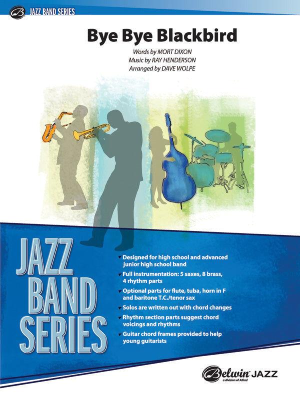 Bye Bye Blackbird Jazz Ensemble Sheet Music Gr 3