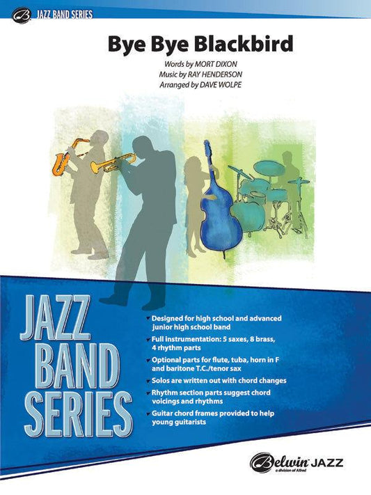 Bye Bye Blackbird Jazz Ensemble Sheet Music Gr 3