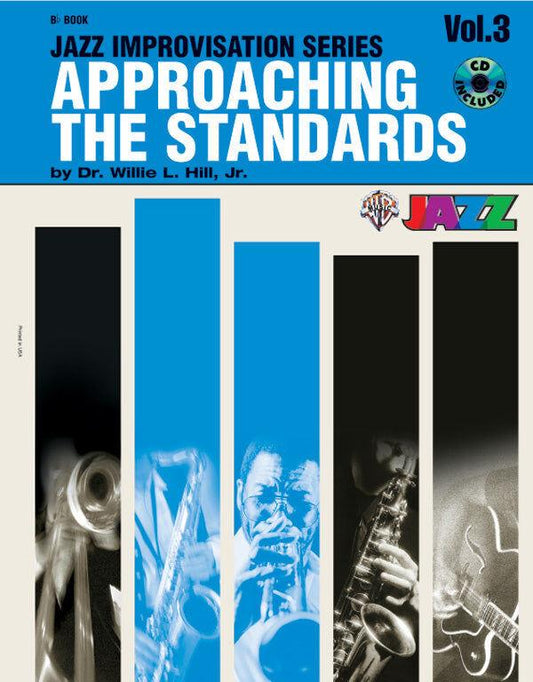 Approaching the Standards Volume 3 Bb Instrument Book and CD - Clarinet Sheet Music