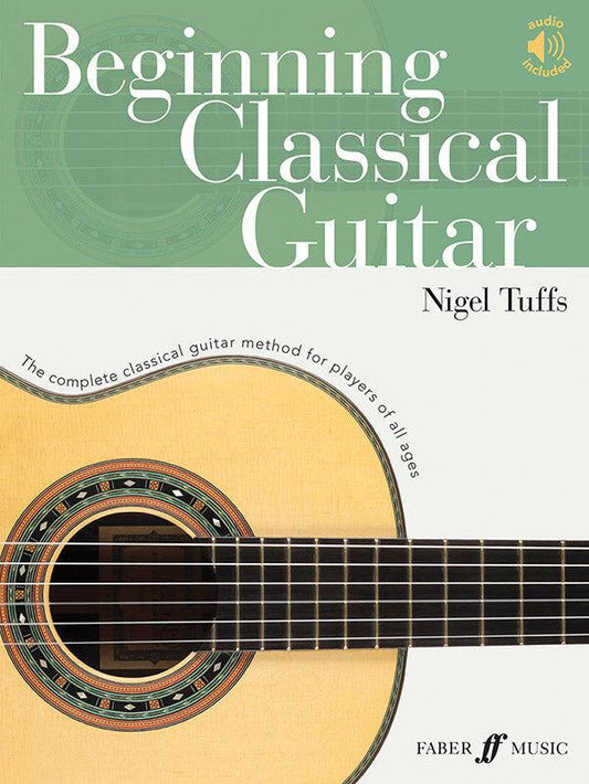 Beginning Classical Guitar Book for Students and Self-Taught Players