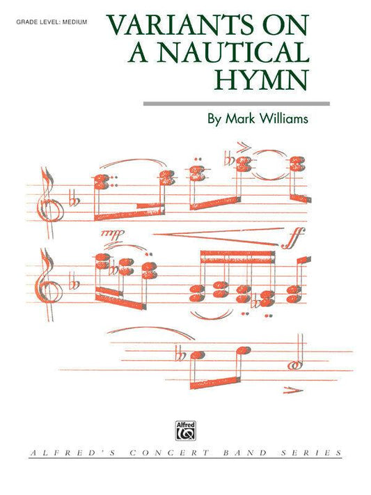 Variants on a Nautical Hymn Concert Band Sheet Music Gr 4