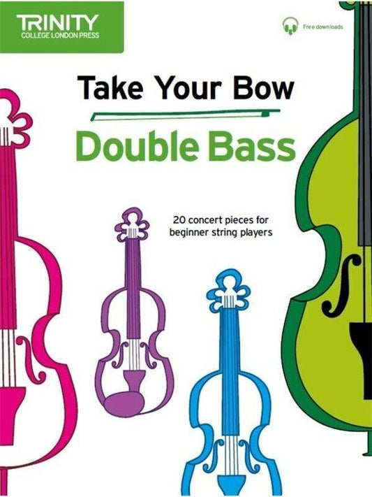 Take Your Bow Double Bass Sheet Music