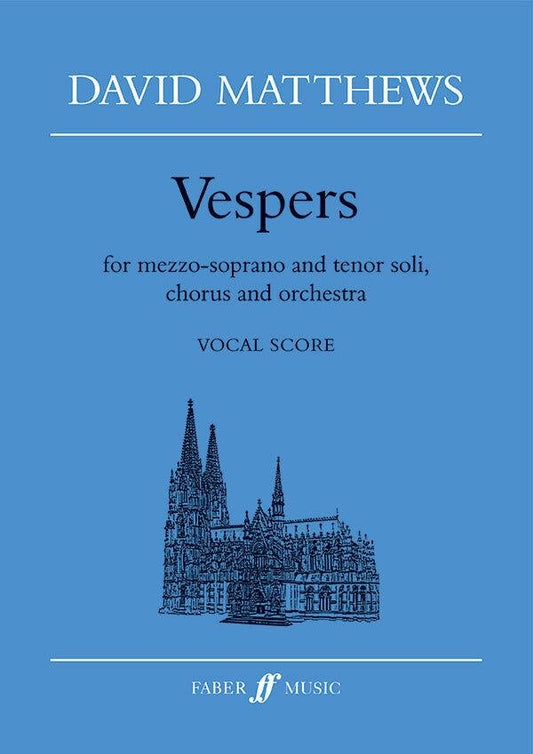 Vespers for Mezzo-Soprano & Tenor Soli SATB Chorus & Orchestra Vocal Score - Faber 0571517013