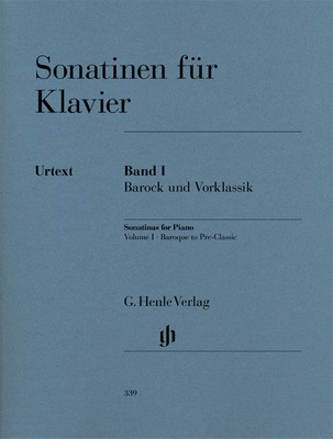 Sonatinas for Piano: Baroque to Pre-Classic, Volume 1
