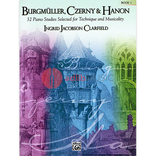 Burgmuller Czerny & Hanon Piano Studies Volume 1 - Edited by Ingrid Jacobson Clarfield