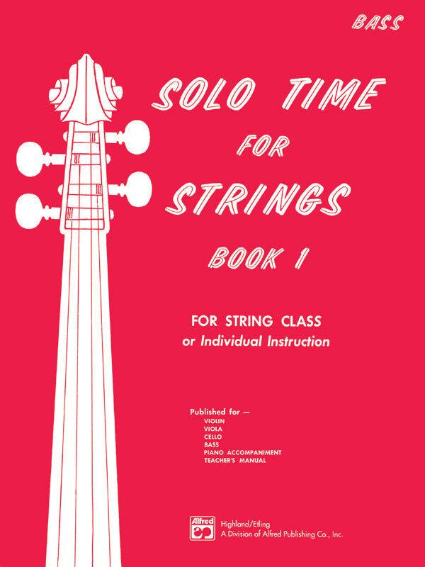 Solo Time for Strings BK 1 Bass - Alfred Music