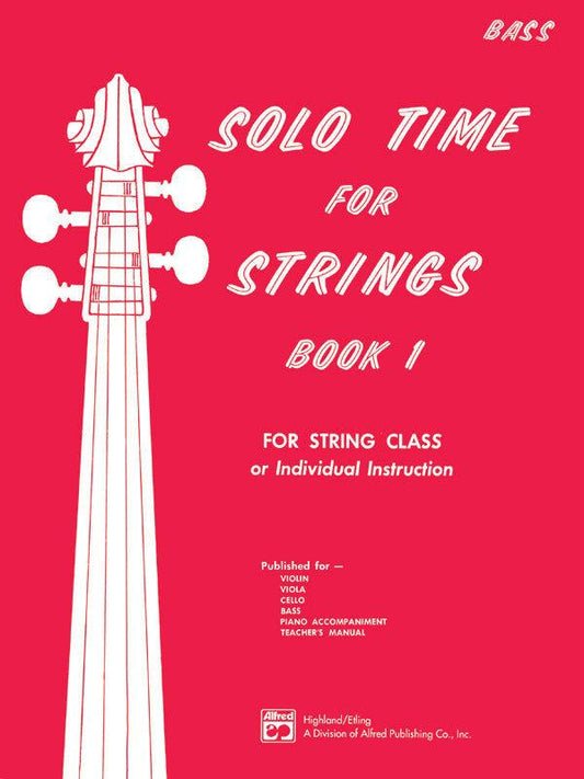 Solo Time for Strings BK 1 Bass - Alfred Music