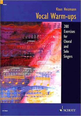 Vocal Warm Ups: 200 Creative Exercises for Choral Conductors and Soloists