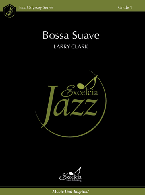 Bossa Suave JE Grade 1 Jazz Ensemble Sheet Music