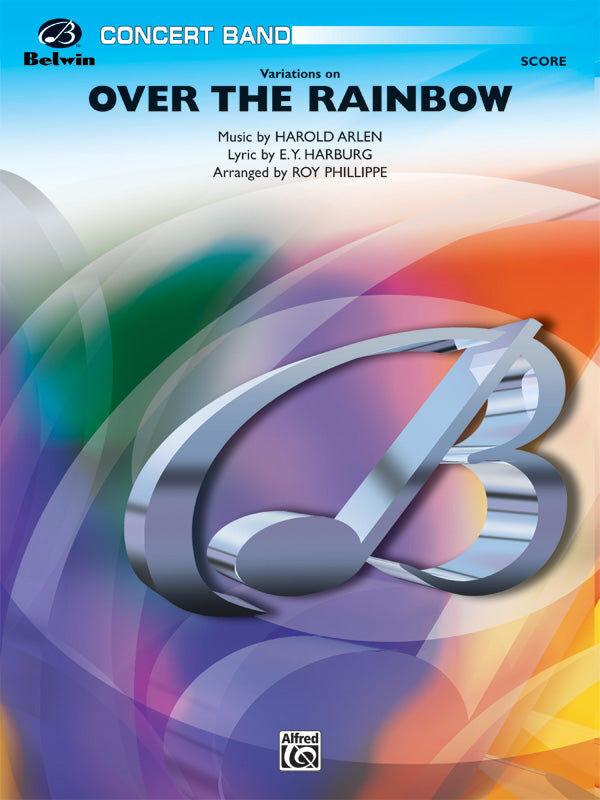 Variations on Over the Rainbow for Concert Band - Gr 3 by Arlen Harold