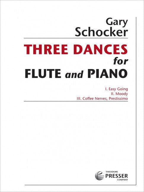 Three Dances for Flute and Piano Sheet Music by Gary Schocker